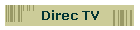 Direc TV